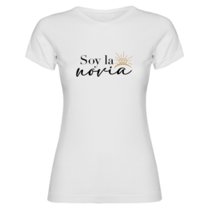 CAMISETA DESPEDIDA DE SOLTERA - SOY LA NOVIA