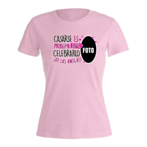 CAMISETA DESPEDIDA DE SOLTERA - PON UNA FOTO DE LA NOVIA